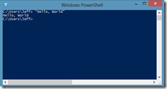 PowerShell Hello World PowerShell Hello World
